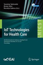 IoT Technologies for Health Care