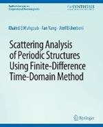 Scattering Analysis of Periodic Structures using Finite-Difference Time-Domain Method