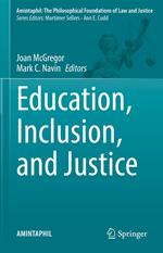 Education, Inclusion, and Justice