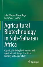 Agricultural Biotechnology in Sub-Saharan Africa