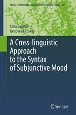 A Cross-linguistic Approach to the Syntax of Subjunctive Mood