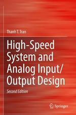 High-Speed System and Analog Input/Output Design