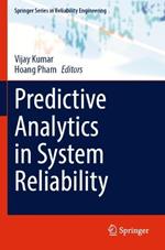 Predictive Analytics in System Reliability