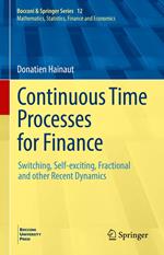 Continuous Time Processes for Finance