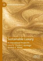 Sustainable Luxury: An International Perspective