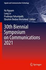 30th Biennial Symposium on Communications 2021