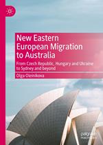 New Eastern European Migration to Australia