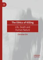 The Ethics of Killing