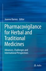 Pharmacovigilance for Herbal and Traditional Medicines
