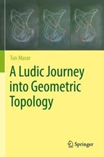 A Ludic Journey into Geometric Topology