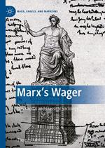 Marx’s Wager