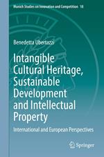 Intangible Cultural Heritage, Sustainable Development and Intellectual Property