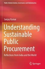 Understanding Sustainable Public Procurement: Reflections from India and the World