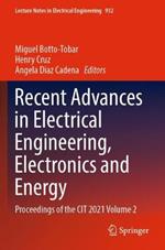 Recent Advances in Electrical Engineering, Electronics and Energy: Proceedings of the CIT 2021 Volume 2