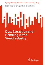 Dust Extraction and Handling in the Wood Industry