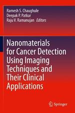 Nanomaterials for Cancer Detection Using Imaging Techniques and Their Clinical Applications