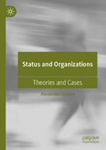 Status and Organizations: Theories and Cases