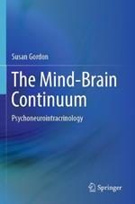 The Mind-Brain Continuum: Psychoneurointracrinology