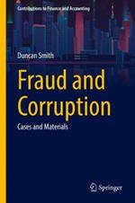 Fraud and Corruption: Cases and Materials