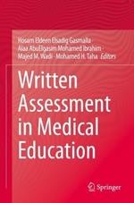 Written Assessment in Medical Education