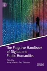 The Palgrave Handbook of Digital and Public Humanities