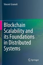 Blockchain Scalability and its Foundations in Distributed Systems