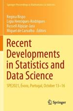 Recent Developments in Statistics and Data Science: SPE2021, Évora, Portugal, October 13–16