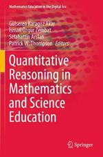 Quantitative Reasoning in Mathematics and Science Education