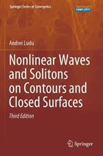 Nonlinear Waves and Solitons on Contours and Closed Surfaces