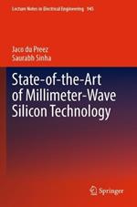 State-of-the-Art of Millimeter-Wave Silicon Technology