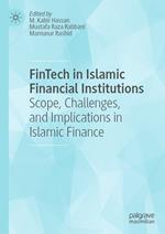 FinTech in Islamic Financial Institutions