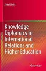 Knowledge Diplomacy in International Relations and Higher Education