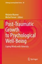 Post-Traumatic Growth to Psychological Well-Being