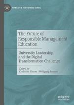 The Future of Responsible Management Education