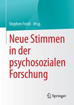 Neue Stimmen in der psychosozialen Forschung