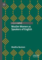 Muslim Women as Speakers of English