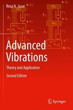 Advanced Vibrations: Theory and Application