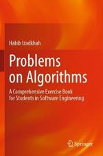 Problems on Algorithms: A Comprehensive Exercise Book for Students in Software Engineering