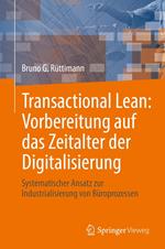 Transactional Lean: Vorbereitung auf das Zeitalter der Digitalisierung