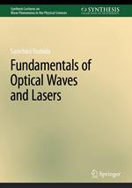 Fundamentals of Optical Waves and Lasers