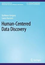 Human-Centered Data Discovery