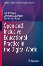 Open and Inclusive Educational Practice in the Digital World