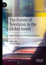 The Future of Television in the Global South