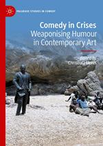 Comedy in Crises