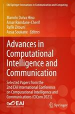 Advances in Computational Intelligence and Communication: Selected Papers from the 2nd EAI International Conference on Computational Intelligence and Communications (CICom 2021)
