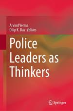 Police Leaders as Thinkers