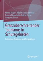 Grenzüberschreitender Tourismus in Schutzgebieten