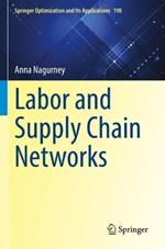 Labor and Supply Chain Networks