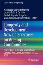 Longevity and Development: New perspectives on Ageing Communities: Proceedings of the 2nd International Congress Age.Comm, November 11–12, 2021