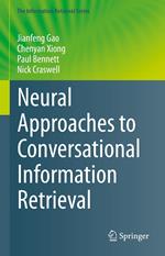 Neural Approaches to Conversational Information Retrieval